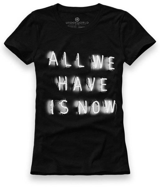 T-shirt für Damen UNDERWORLD All we have is now